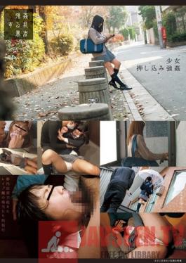 SUJI-074 Studio Kanransha Footage To Dangerous For Words: Barely Legal Teen Raped By A Burglar