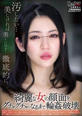 HUNBL-052 Studio HHH Group  G*******g Devastation: Until Her Pretty Face Cracks