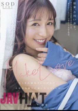 Uncensored STARS-701 Make Love I Took A Lot Of Detours, But In The End, I'm Happiest When I'm Having Sex With My Boyfriend, Iori Furukawa