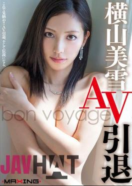 MXGS-750 Miyuki Yokoyama AV Retired ~ Bon Voyage ~