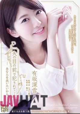 English Sub ADN-189 Being Fucked In Front Of My Husband - I Want To Save You Because Arisaka Deep Snow