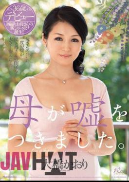 Mosaic JUX-036 Mother Told A Lie. Kaori Ohashi
