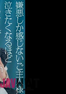 CRNX-107 4K My Master, Who Only Feels Disgust, Makes Me Cum So Much That I Want To Cry Shio Sato