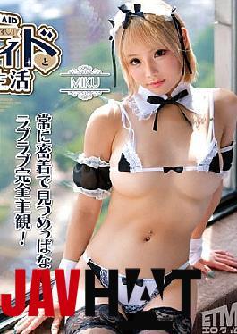 Mosaic ETQR-558 Making Babies Is Part Of The Service Gal Maid And Raw Creampie Life MIKU